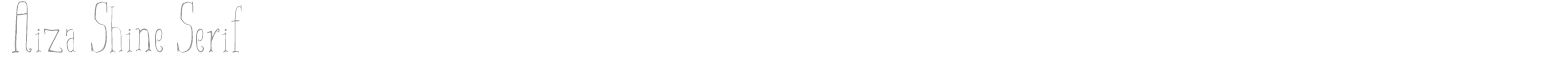 Aiza Shine Serif font preview
